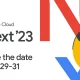 Google Cloud Next 2023 developer event starts today