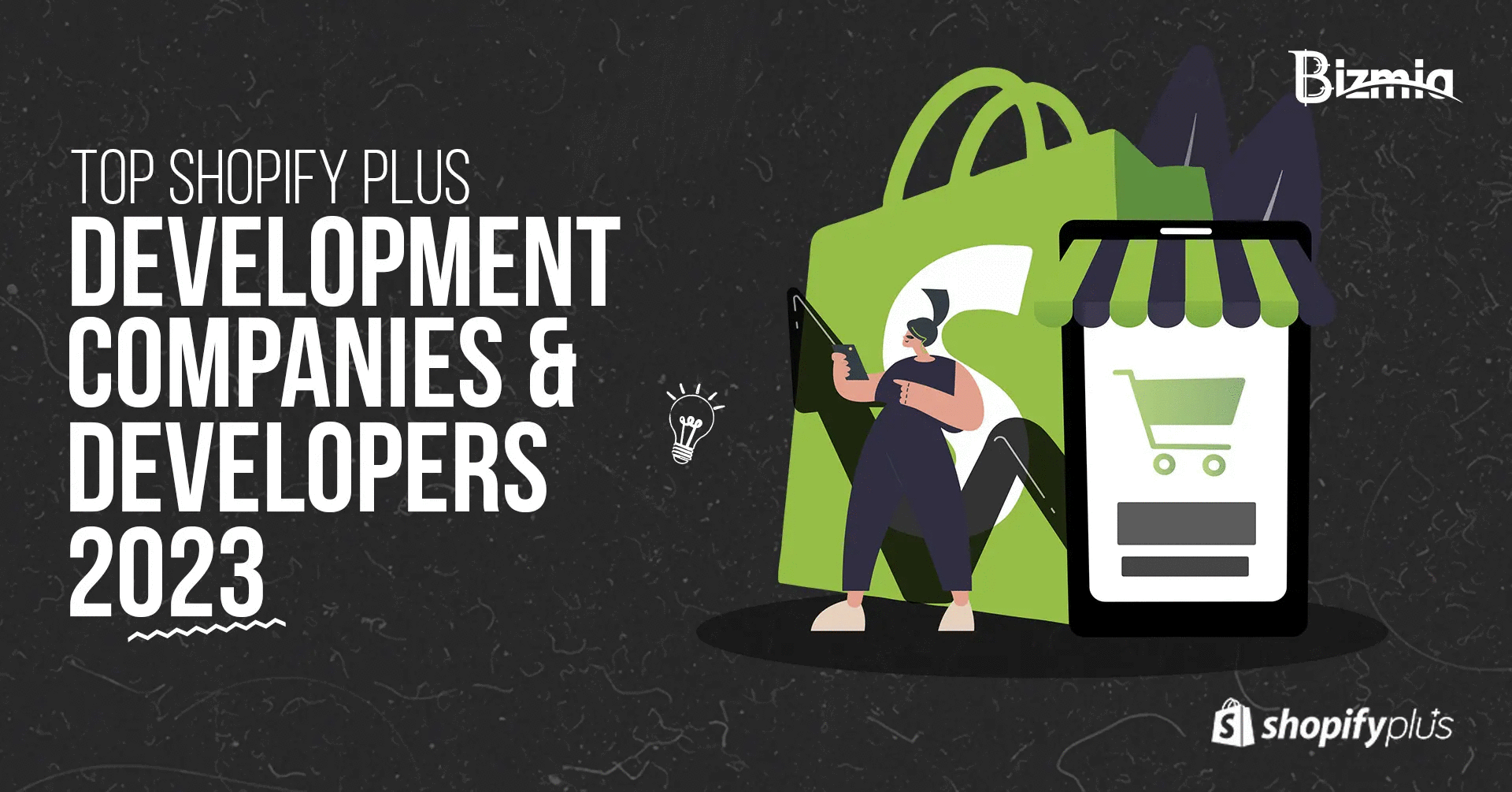 Top Shopify Plus Development Companies & Developers 2023