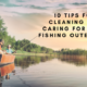 10 Tips for Cleaning and Caring for Your Fishing Outerwear