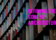 How Materiality Defines the Soul of Architecture?