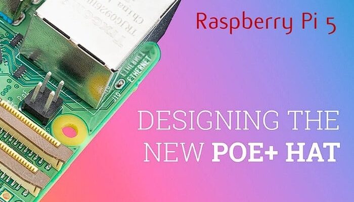 Designing the new Raspberry Pi 5 POE+ HAT