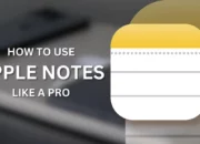 How to get the most out of Apple Notes on the iPhone